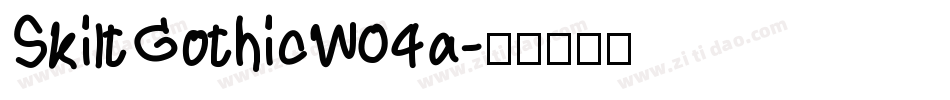 SkiltGothicW04a字体转换