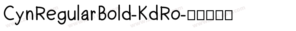 CynRegularBold-KdRo字体转换