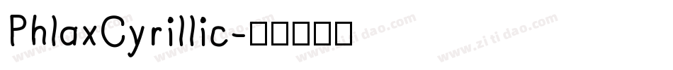 PhlaxCyrillic字体转换