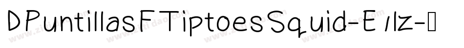 DPuntillasFTiptoesSquid-E1lz字体转换