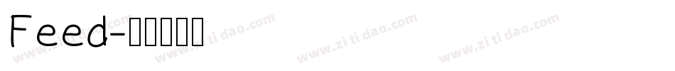 Feed字体转换