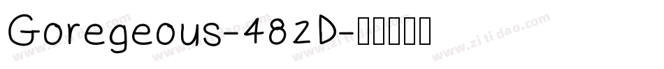 Goregeous-482D字体转换