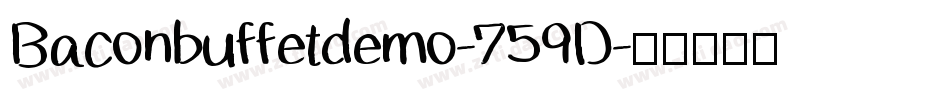 Baconbuffetdemo-759D字体转换