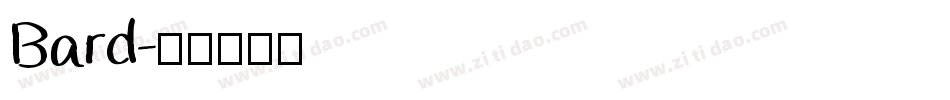 Bard字体转换
