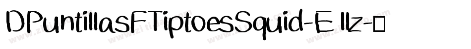DPuntillasFTiptoesSquid-E1lz字体转换