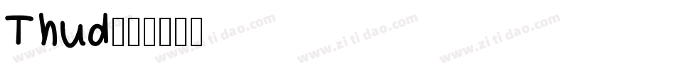 Thud字体转换