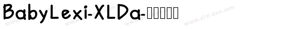 BabyLexi-XLDa字体转换