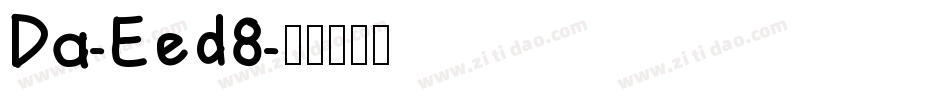 Da-Eed8字体转换