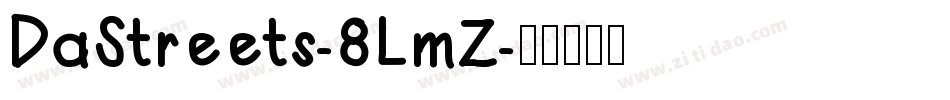 DaStreets-8LmZ字体转换