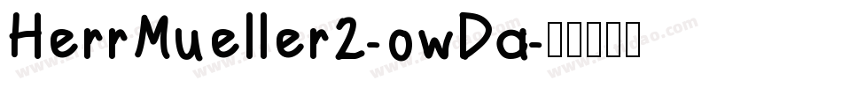 HerrMueller2-owDa字体转换