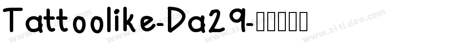 Tattoolike-Da29字体转换