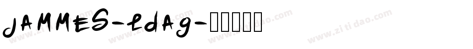 Jammes-LDaG字体转换