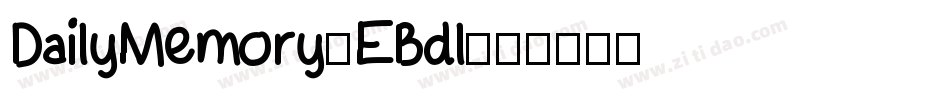DailyMemory-EBdl字体转换