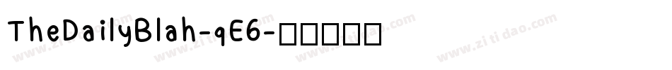 TheDailyBlah-qE6字体转换