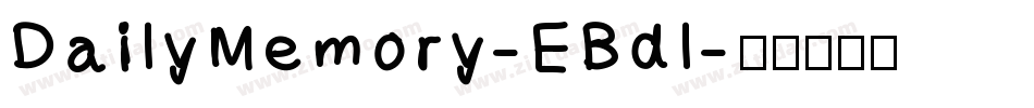 DailyMemory-EBdl字体转换
