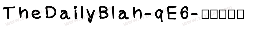 TheDailyBlah-qE6字体转换
