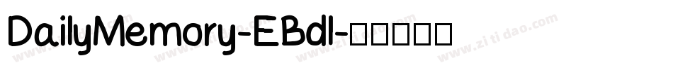 DailyMemory-EBdl字体转换