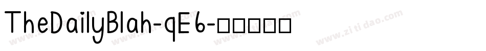 TheDailyBlah-qE6字体转换