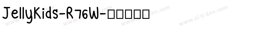 JellyKids-R76W字体转换