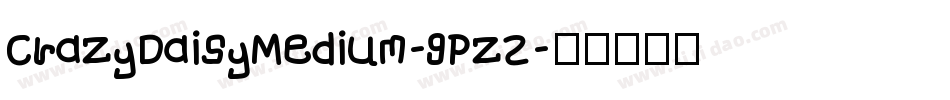 CrazyDaisyMedium-9PzZ字体转换