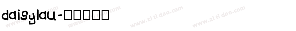 daisylau字体转换