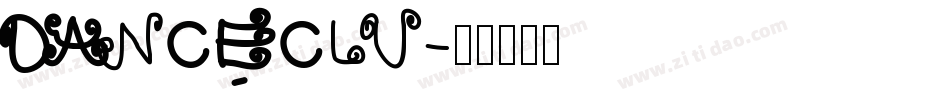 DANCECLU字体转换