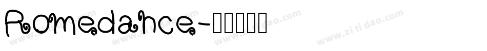 Romedance字体转换