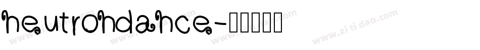 neutrondance字体转换