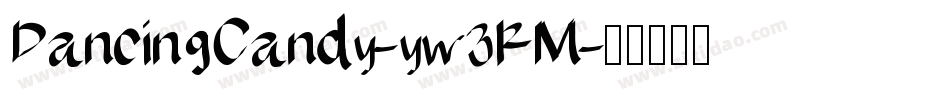 DancingCandy-yw3RM字体转换