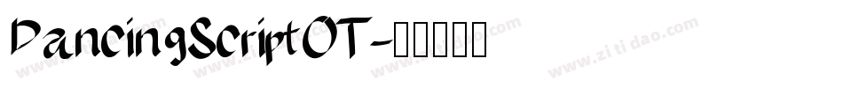 DancingScriptOT字体转换