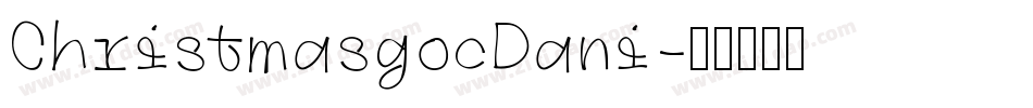 ChristmasgocDani字体转换