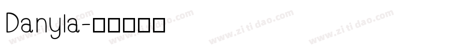 Danyla字体转换