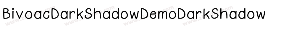 BivoacDarkShadowDemoDarkShadow-BWL4x字体转换