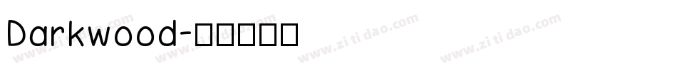 Darkwood字体转换