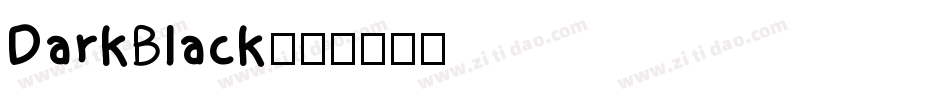 DarkBlack字体转换
