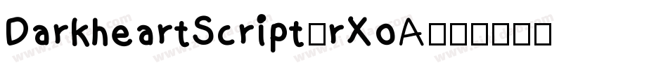 DarkheartScript-rXoA字体转换