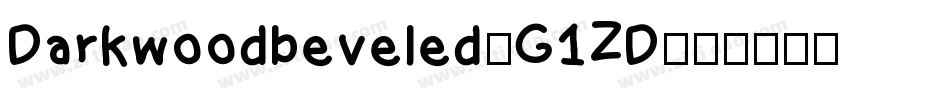 Darkwoodbeveled-G1ZD字体转换