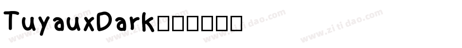 TuyauxDark字体转换