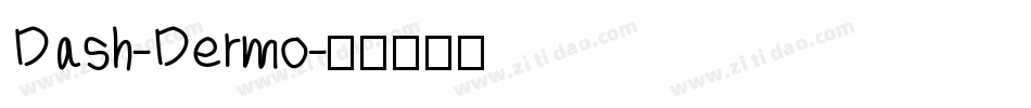 Dash-Dermo字体转换