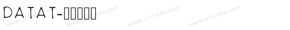 DATAT字体转换
