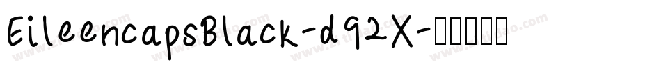 EileencapsBlack-d92X字体转换