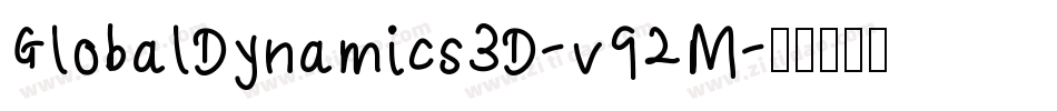 GlobalDynamics3D-v92M字体转换