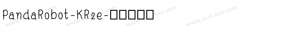 PandaRobot-KR2e字体转换