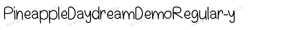 PineappleDaydreamDemoRegular-yoBZ字体转换