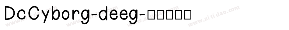 DcCyborg-deeg字体转换