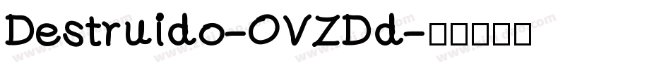 Destruido-OVZDd字体转换
