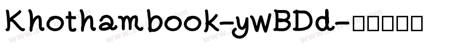 Khothambook-ywBDd字体转换