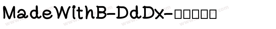 MadeWithB-DdDx字体转换