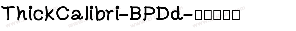 ThickCalibri-BPDd字体转换