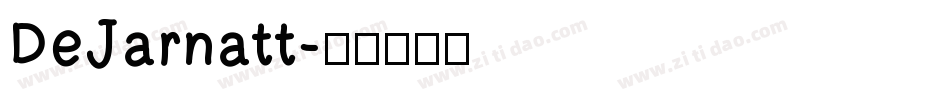DeJarnatt字体转换